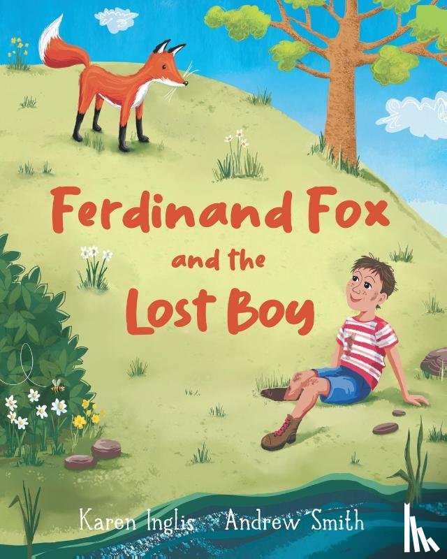 Inglis, Karen - Ferdinand Fox and the Lost Boy