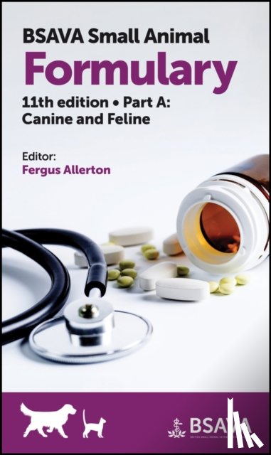  - BSAVA Small Animal Formulary, Part A