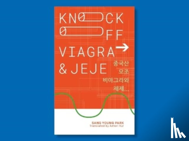 Park, Sang Young - Knockoff Viagra and Jeje...