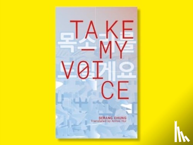 Chung, Serang - Take My Voice