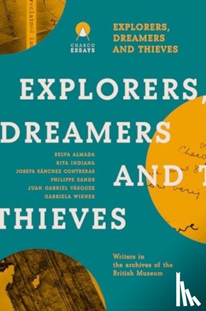  - Explorers Dreamers and Thieves