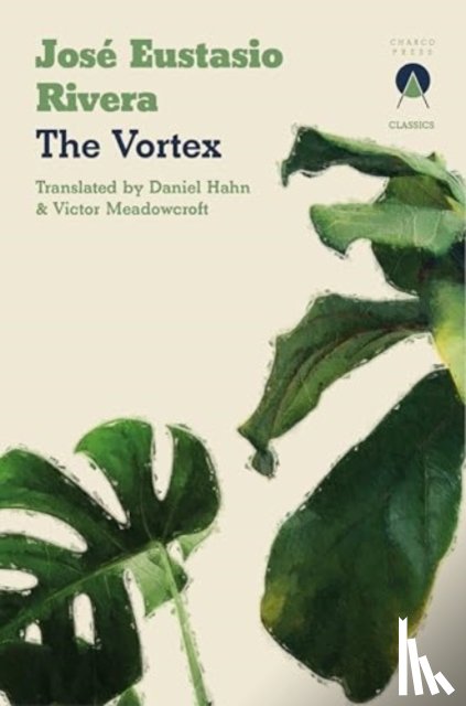 Eustasio Rivera, Jose - The Vortex