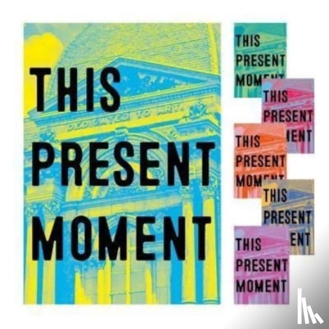Atkinson, Nora, Montiel, Anya, Savig, Mary - This Present Moment