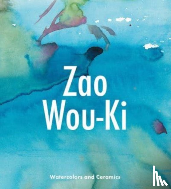 Chazal, Gilles - Zao Wou-KI