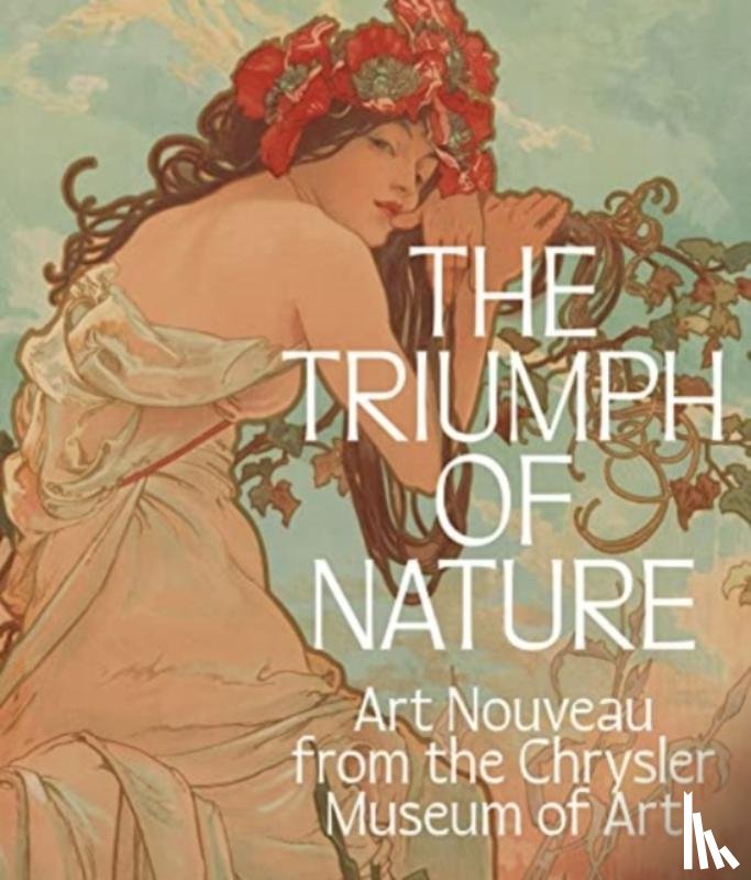 DeWitt, Lloyd, Needell, Carolyn Swan, Weisberg, Gabriel P - The Triumph of Nature