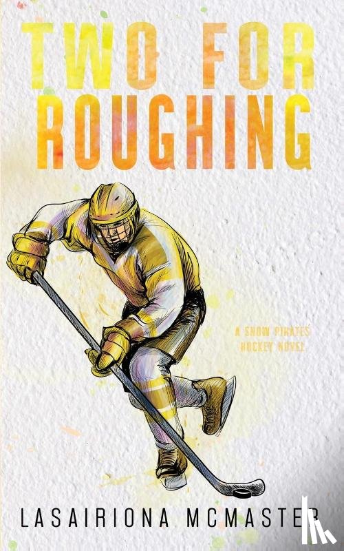 McMaster, Lasairiona - Two for Roughing
