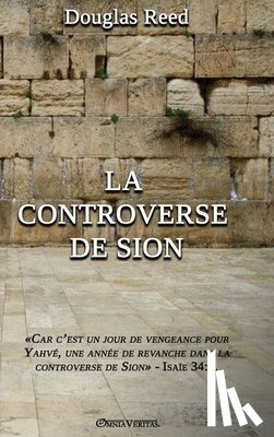 Reed, Douglas - La Controverse de Sion