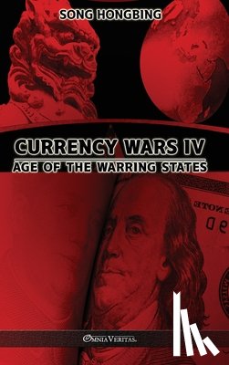 Hongbing, Song - Currency Wars IV