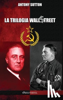 Sutton, Antony - La trilogia Wall Street