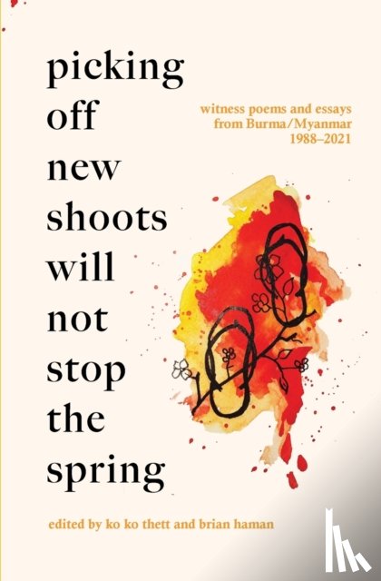  - Picking Off New Shoots Will Not Stop the Spring