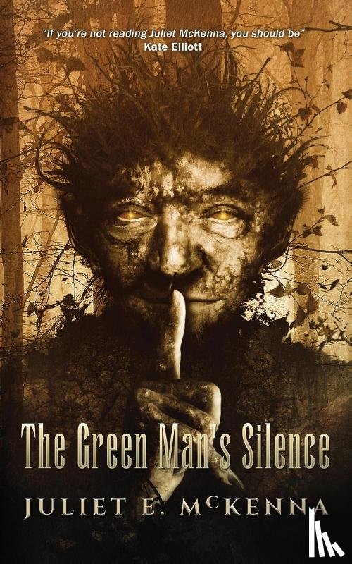 McKenna, Juliet E. - The Green Man's Silence