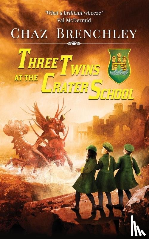Brenchley, Chaz - Three Twins at the Crater School