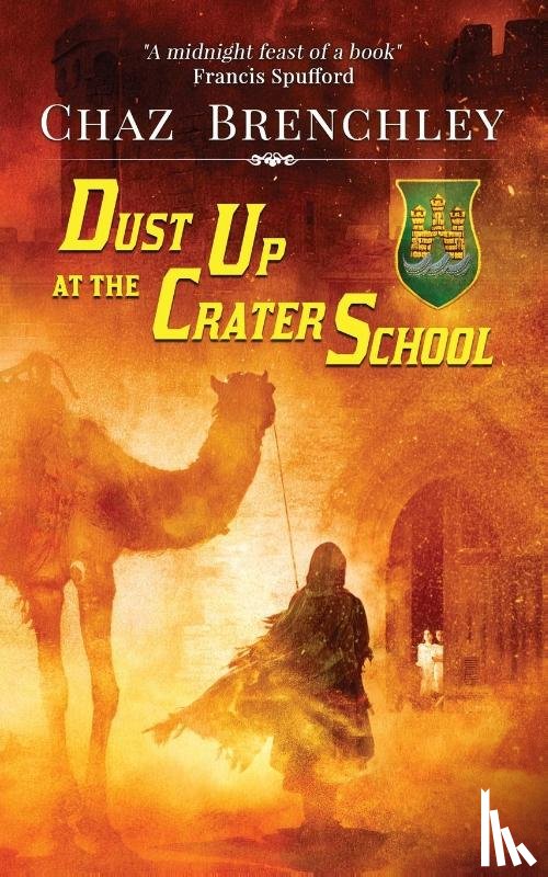 Brenchley, Chaz - Dust Up at the Crater School