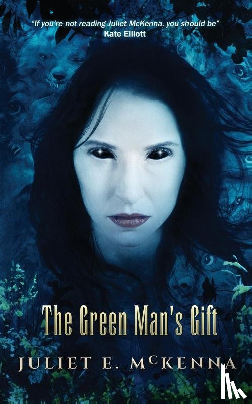 McKenna, Juliet E. - The Green Man's Gift