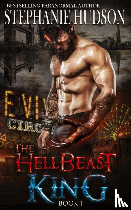 Hudson, Stephanie - The HellBeast King