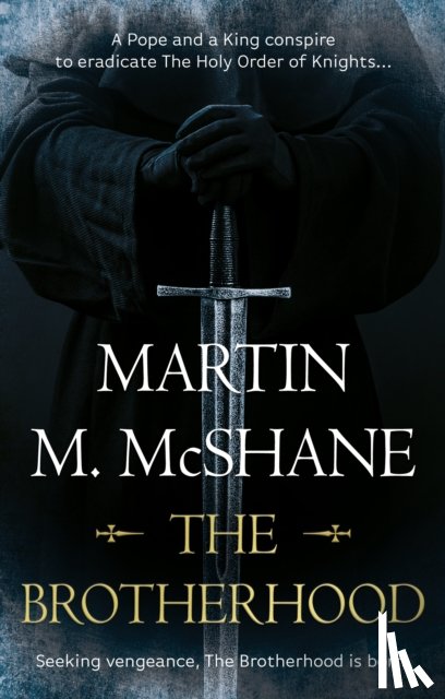McShane, Martin M. - The Brotherhood