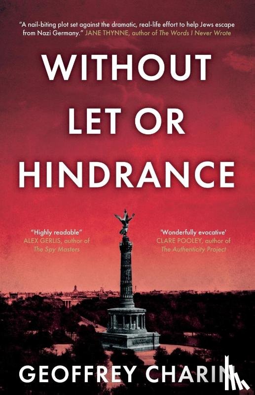 Charin, Geoffrey - Without Let or Hindrance