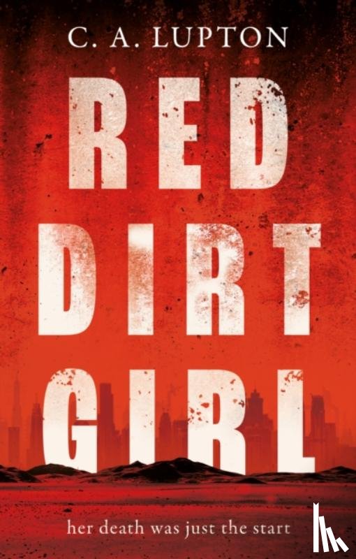 Lupton, C. A. - Red Dirt Girl