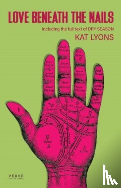 Lyons, Kat - Love Beneath The Nails