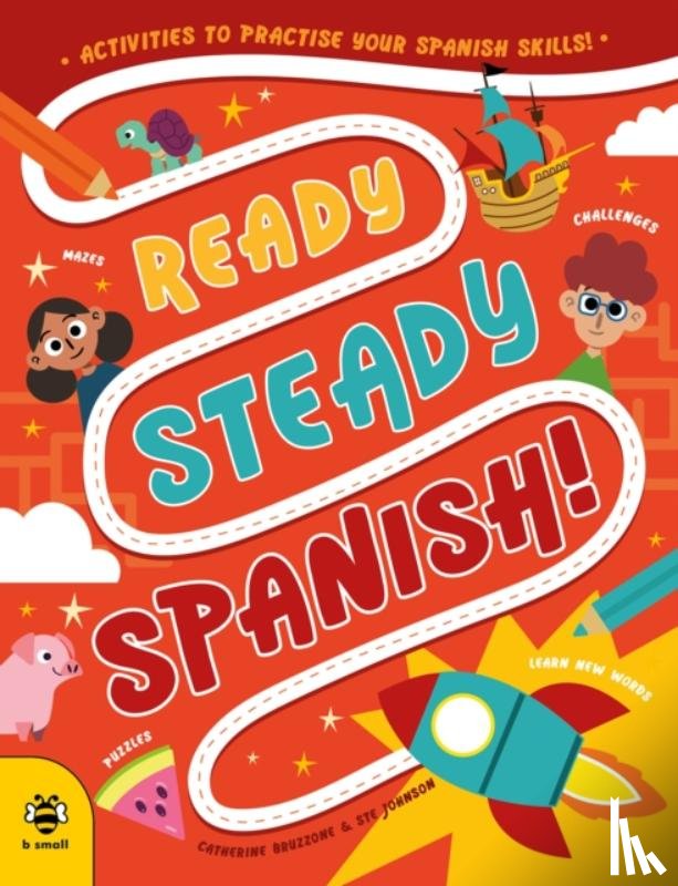 Bruzzone, Catherine - Ready Steady Spanish