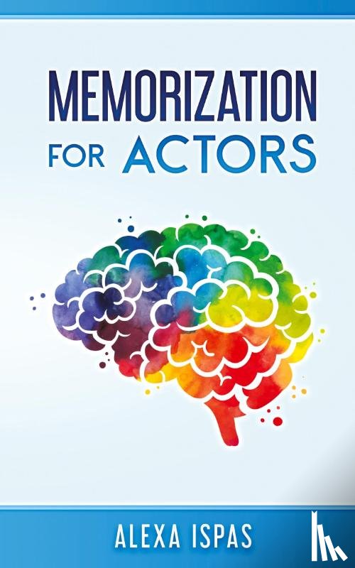 Ispas, Alexa - Memorization for Actors
