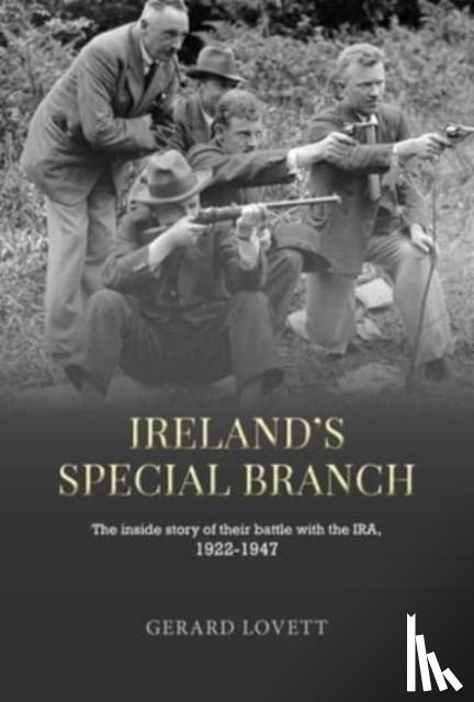 Lovett, Gerard - Ireland's Special Branch
