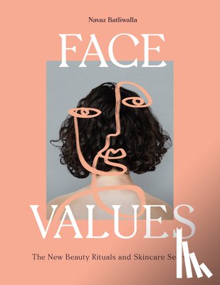 Batliwalla, Navaz - Face Values