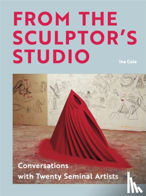 Cole, Ina - From the Sculptor's Studio