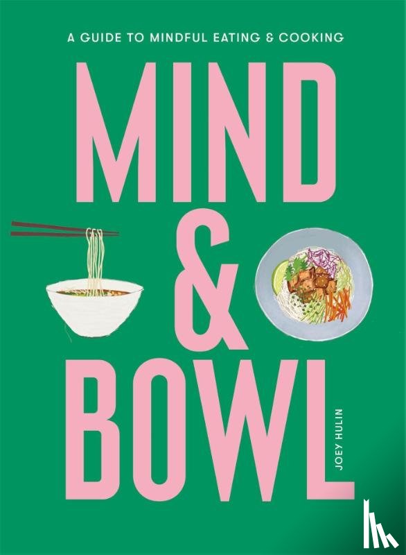 Hulin, Joey - Mind & Bowl