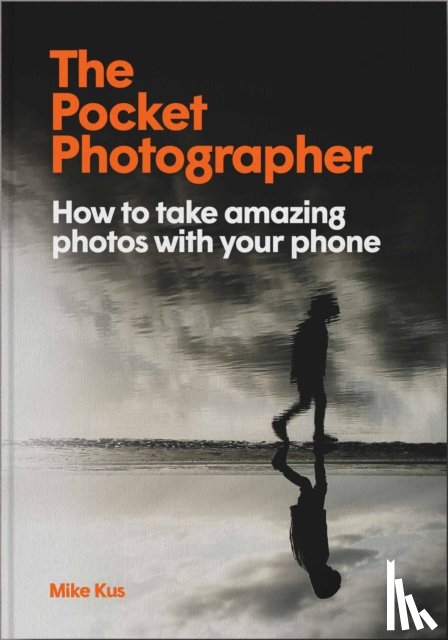 Kus, Mike - The Pocket Photographer