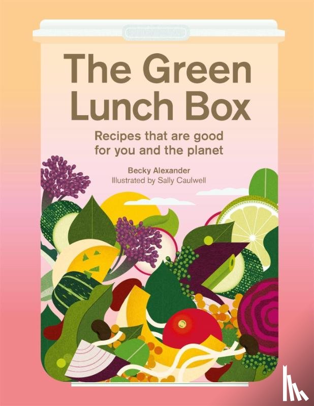 Alexander, Becky - The Green Lunch Box