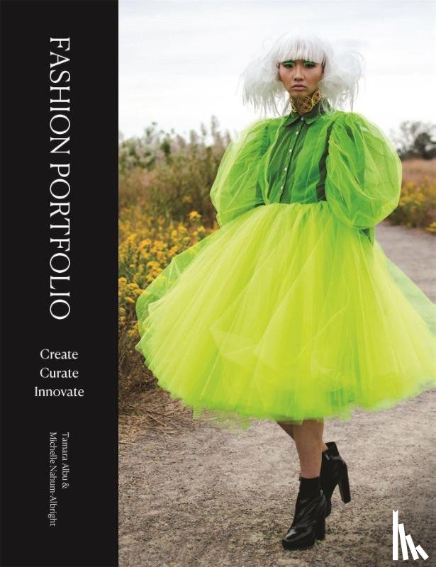 Albu, Tamara, Nahum-Albright, Michelle - Fashion Portfolio