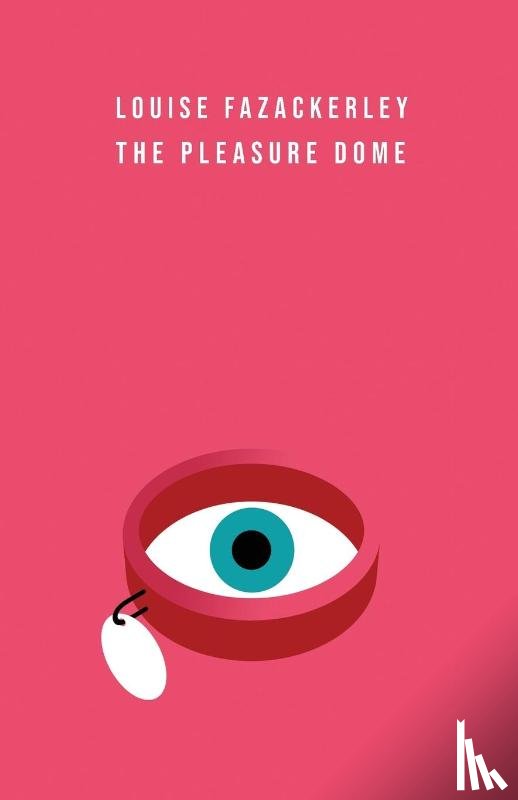 Fazackerley, Louise - The Pleasure Dome