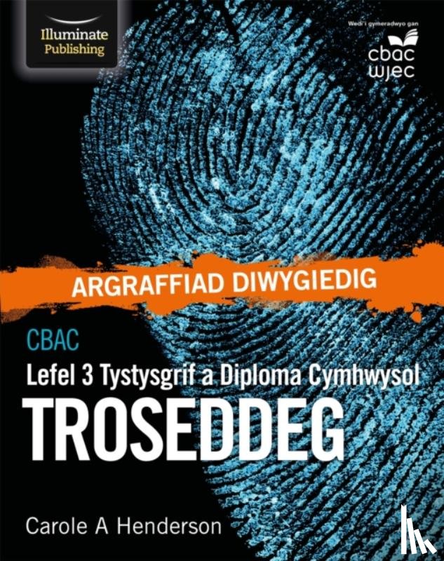 Henderson, Carole A - CBAC Tystysgrif a Diploma Cymhwysol Lefel 3 Troseddeg