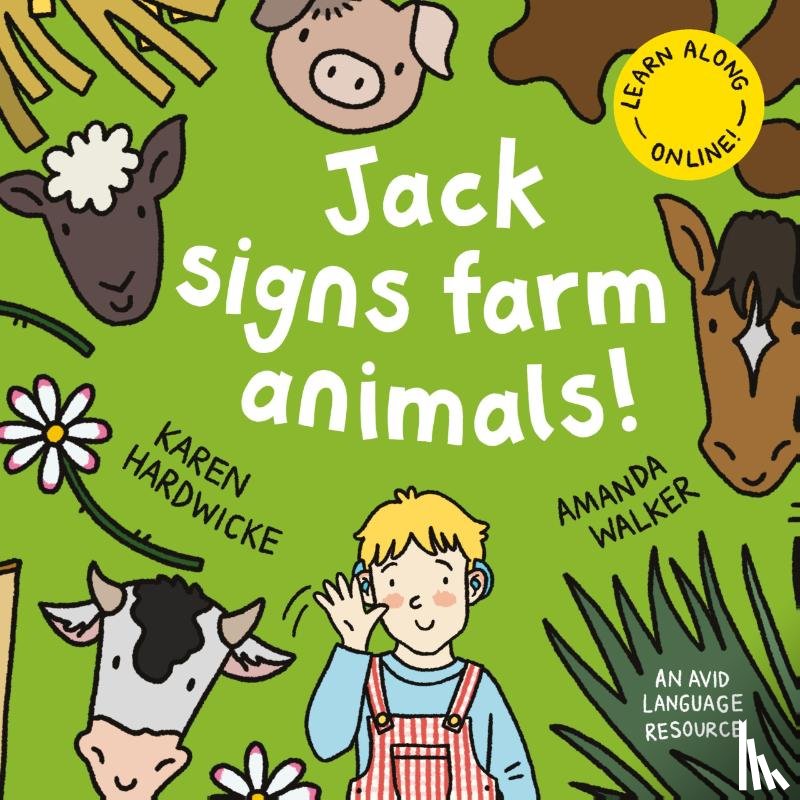 Hardwicke, Karen - Jack Signs FARM ANIMALS!