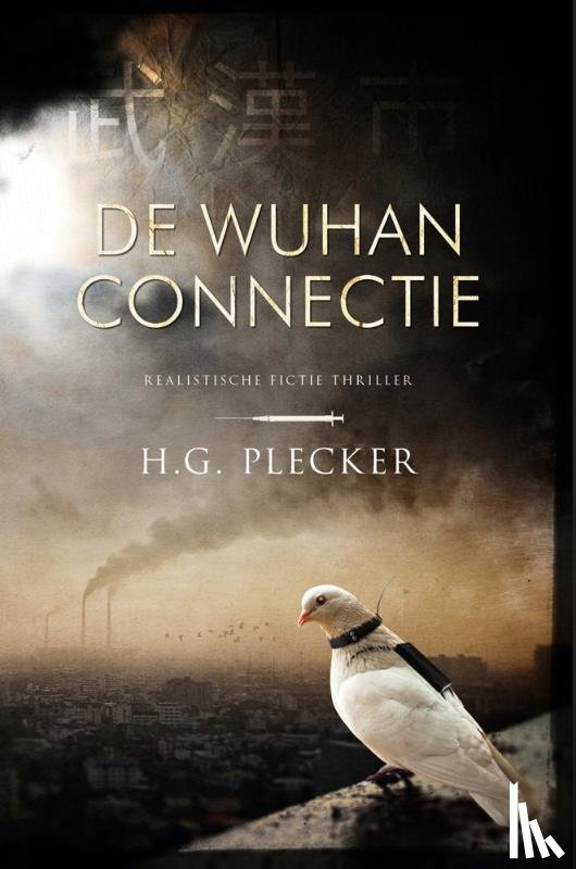 Plecker, H.G. - De Wuhan-connectie