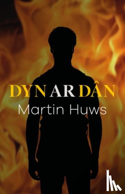 Huws, Martin - Dyn ar Dan