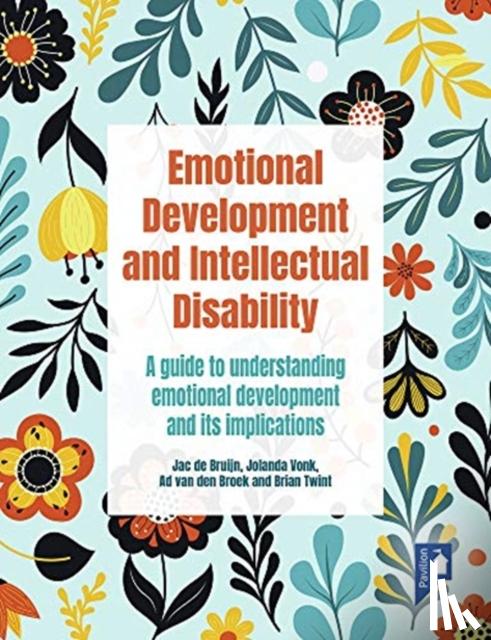 de Bruijn, Jac, Vonk, Jolanda, van den Broek, Ad, Twint, Brian - Emotional Development and Intellectual Disability