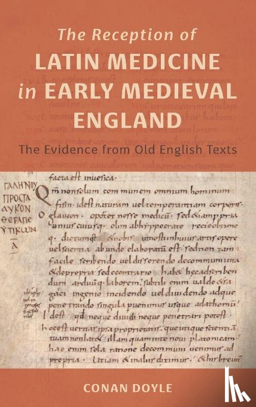 Doyle, Conan T - The Reception of Latin Medicine in Early Medieval England