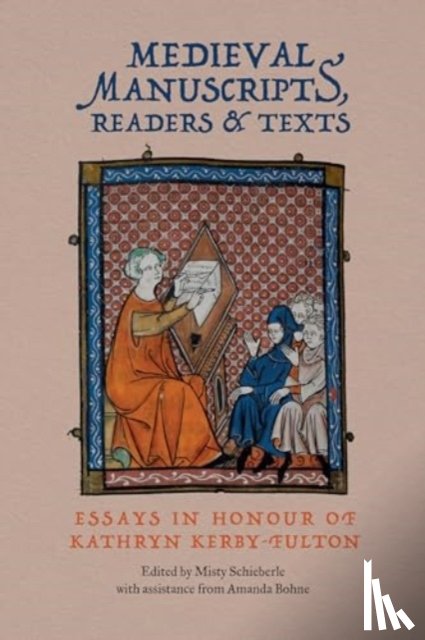  - Medieval Manuscripts, Readers and Texts