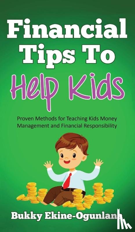 Ekine-Ogunlana, Bukky - Financial Tips to Help Kids