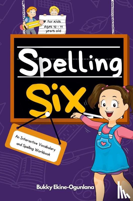 Ekine-Ogunlana, Bukky - Spelling Six