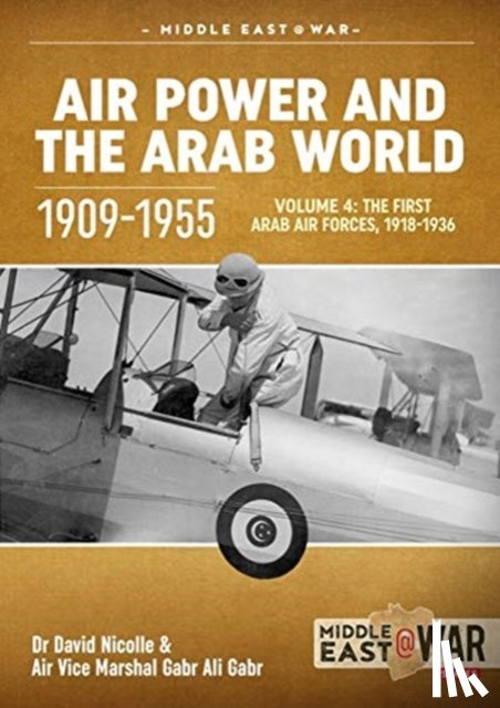 Nicolle, David, Ali Gabr, Gabr - Air Power and the Arab World 1909-1955
