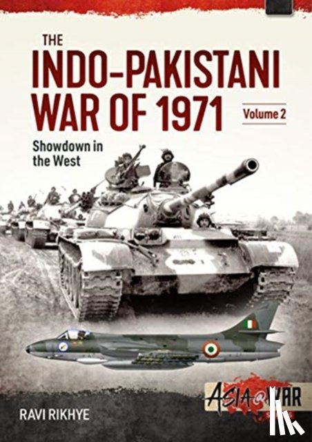 Rikhye, Ravi - The Indo-Pakistani War of 1971 Volume 2