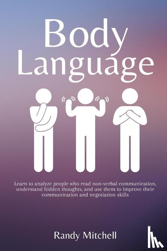 Randy Mitchell - Body Language