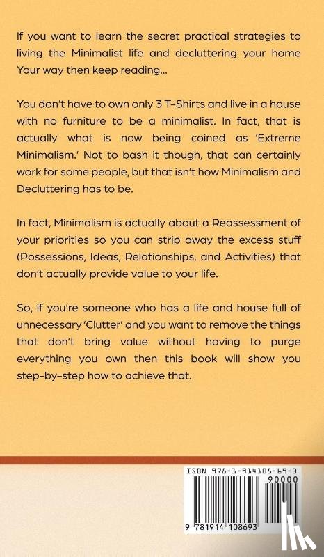 Jessen, Alexandra - Minimalism and Decluttering Discover the secrets on How to live a meaningful life and Declutter your Home, Budget, Mind and Life with the Minimalist way of living