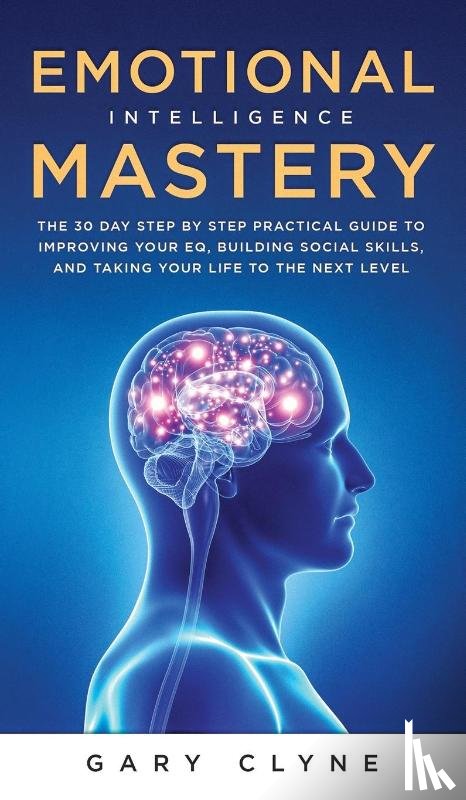Evans, Daniel - Emotional Intelligence Mastery (EQ)