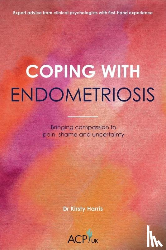 Harris, Kirsty - Coping With Endometriosis
