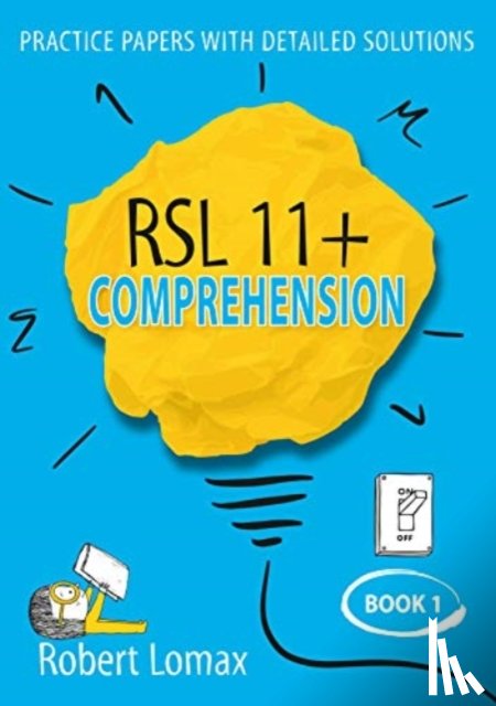 Lomax, Robert - RSL 11+ Comprehension