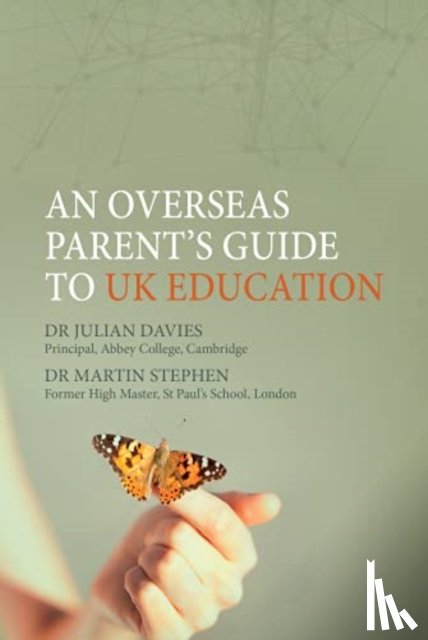 Davies, Julian - An Overseas Parent's Guide to UK Education